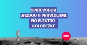 Sprievodca pravidlami na elektro kolobežke | noPedals.cz